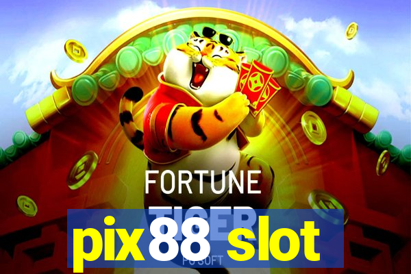 pix88 slot